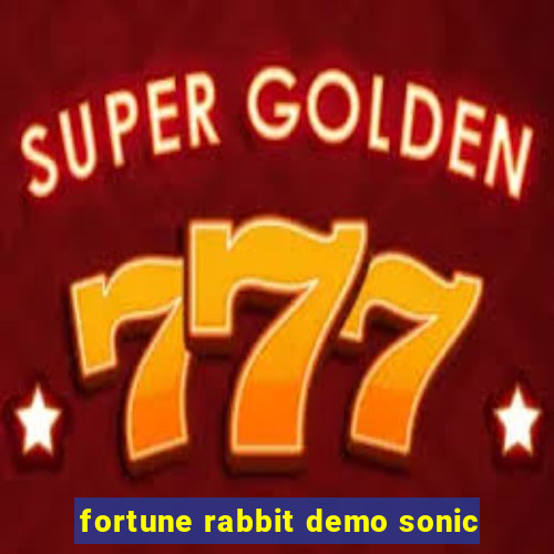 fortune rabbit demo sonic